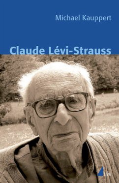 Claude Lévi-Strauss - Kauppert, Michael