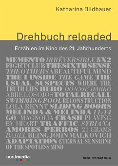 Drehbuch reloaded. Erzählen im Kino des 21. Jahrhunderts - Bildhauer, Katharina