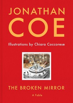 The Broken Mirror (eBook, ePUB) - Coe, Jonathan