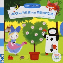 Cover Alice nel paese delle meraviglie. Scorri le fiabe