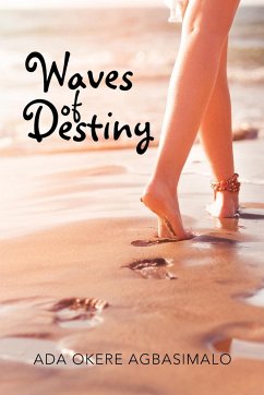 Waves of Destiny - Agbasimalo, Ada Okere