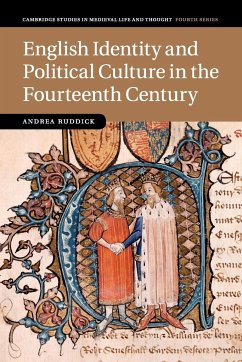 English Identity and Political Culture in the Fourteenth Century - Ruddick, Andrea