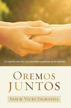 Oremos Juntos / Praying Together - Ingrassia, Sam; Ingrassia, Vicki