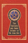 The Thoughts and Inner Journey of Dr. John Dee