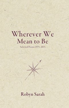 Wherever We Mean to Be - Sarah, Robyn