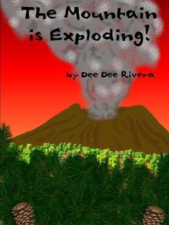 The Mountain Is Exploding! - Rivera, Dee Dee