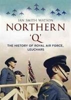 Northern 'Q' - Watson, Ian Smith