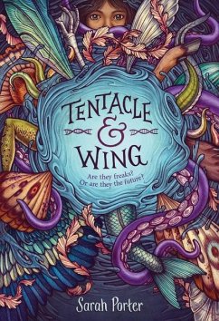 Tentacle and Wing - Porter, Sarah