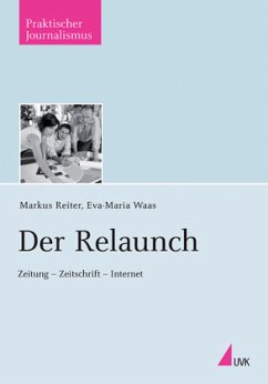 Der Relaunch - Waas, Eva-Maria;Reiter, Markus