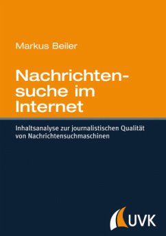 Nachrichtensuche im Internet - Beiler, Markus