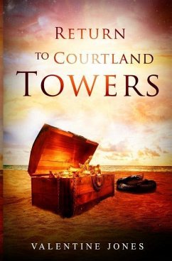 Return to Courtland Towers - Jones, Valentine