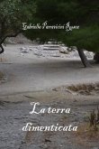 La terra dimenticata La terra dimenticata