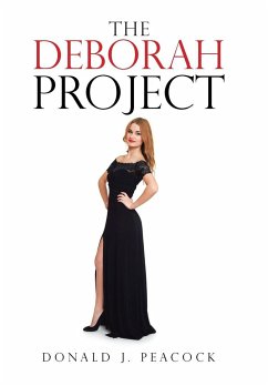 The Deborah Project - Peacock, Donald J.