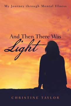 And Then There Was Light - Christine Taylor