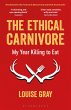 The Ethical Carnivore - Bild 1