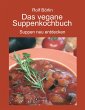 Das vegane Suppenkochbuch - Bild 1