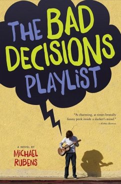 The Bad Decisions Playlist - Rubens, Michael