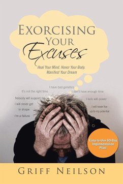 Exorcising Your Excuses - Neilson, Griff