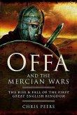 Offa and the Mercian Wars