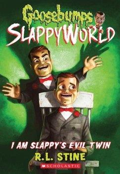 I Am Slappy's Evil Twin (Goosebumps Slappyworld #3) - Stine, R L