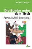 Die Bombe unter dem Tisch