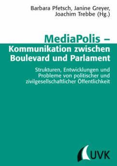 Cover MediaPolis - Kommunikation zwischen Boulevard und Parlament