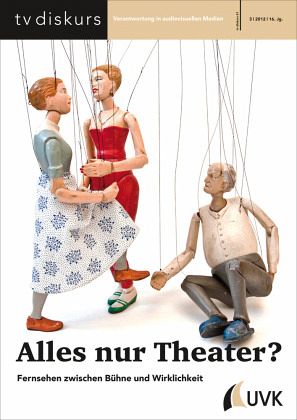 Alles nur Theater? Alles nur Theater?