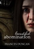 Beautiful Abomination (eBook, ePUB)