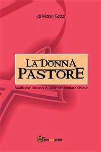 La donna pastore (eBook, PDF) - Gozzi, Mario