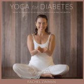 Yoga for Diabetes: How to Manage Your Health with Yoga and Ayurveda