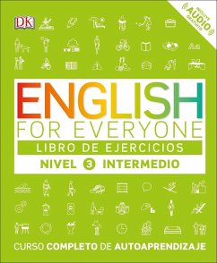 English for Everyone: Nivel 3: Intermedio, Libro de Ejercicios - Dk
