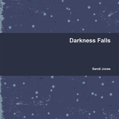 Darkness Falls - Jones, Sandi