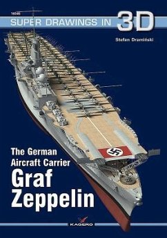 The German Aircraft Carrier Graf Zeppelin - Cestra, Carlo