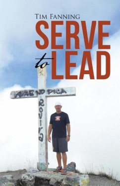 Serve to Lead - Fanning, Tim