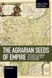 The Agrarian Seeds of Empire - Bild 1