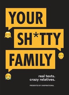 Your Sh*tty Family - Unspirational