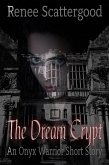 The Dream Crypt (An Onyx Warrior Short Story) (eBook, ePUB)
