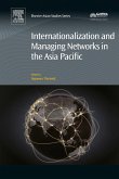 Internationalization and Managing Networks in the Asia Pacific (eBook, ePUB)