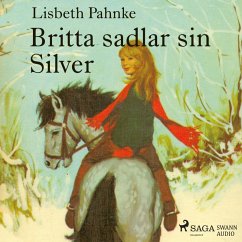 Britta sadlar sin Silver (MP3-Download) - Pahnke, Lisbeth