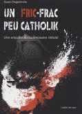 Un Fric-Frac peu catholik (eBook, ePUB)