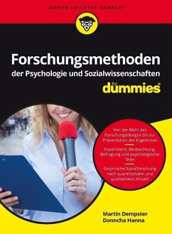Forschungsmethoden der Psychologie und Sozialwissenschaften für Dummies (eBook, ePUB) - Dempster, Martin; Hanna, Donncha