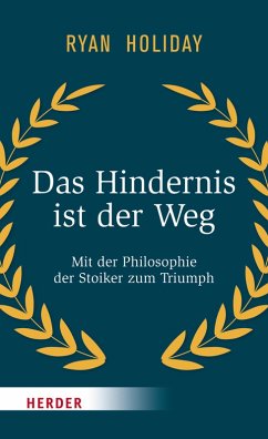 Das Hindernis ist der Weg (eBook, ePUB) - Holiday, Ryan