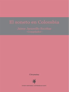 El soneto en Colombia (eBook, ePUB) - Jaramillo Escobar, Jaime
