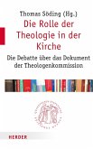 Die Rolle der Theologie in der Kirche (eBook, PDF)