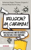 Religion? Ay Caramba! (eBook, PDF)