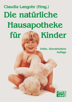 Die natürliche Hausapotheke für Kinder (eBook, ePUB) - Langohr, Claudia