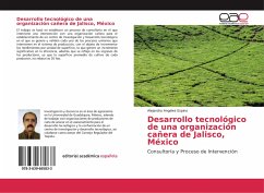 Desarrollo tecnológico de una organización cañera de Jalisco, México