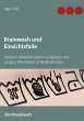Brainwash und Einsichtsfalle - Bild 1