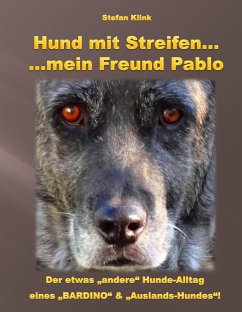 Hund mit Streifen ... - Klink, Stefan