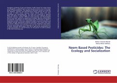 Neem Based Pesticides: The Ecology and Socialization